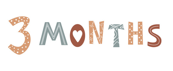 Three month baby lettering in Scandinavian style