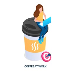 Сoffee at work concept. A girl with a laptop sits on a large cup of coffee. Isometric vector illustration on white background
