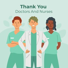 Thank you doctors and nurses for fight against covid-19 virus, you all are real heroes, vector illustration flat style