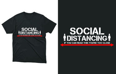 Social Distancing T-Shirt Vector Design, Quarantine Shirt, Super Hoodie, Holiday Gifts, Women's Gifts, Men's Gifts, Unisex Hooded Sweatshirt,