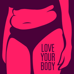 vector trendy illustration on the theme of body positivity. juicy fat girl stands with her back and is not shy about fat folds on her body in pink colors.text on the hip "love your body".love yourself