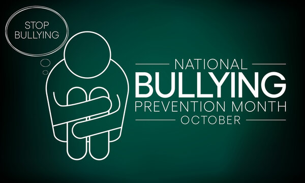 National Bullying prevention month is observed every year in October, to focus and raise awareness on bullying. Vector illustration