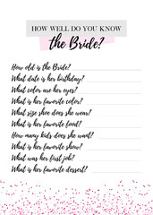 Bachelorette party, hen party or bridal shower handwritten calligraphy printable vector card. How well do you know the Bride game.
