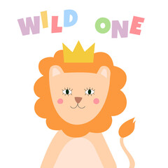  Cute lion in crown. Lovely cartoon animal character. Wild One