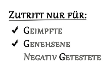 2G - Regel - geimpft, genesen