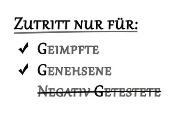 2G - Regel - geimpft, genesen