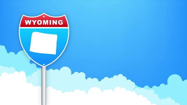 Wyoming map on road sign. Welcome to State of Wyoming. Motion graphics.