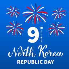 Fototapeta na wymiar North Korea Republic Day lettering in English and in Korean. Day of the Foundation of DPRK on September 9. Vector template for banner, typography poster, greeting card, flyer
