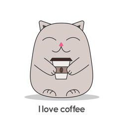 Cat cute fat little pleased with his eyes closed and a contented muzzle enjoying coffee in the cup to go, who holds in his paws, below the inscription I love coffee. Simple vector minimalistic shape