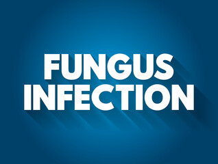 Fungus infection text quote, medical concept background