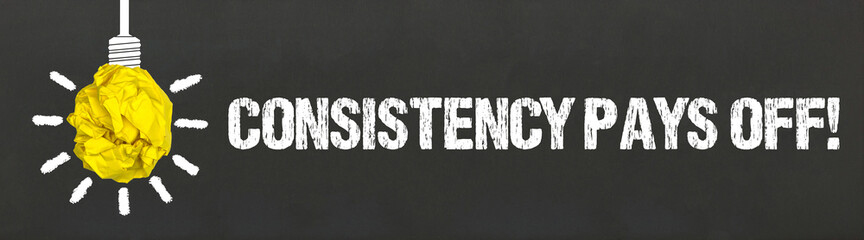 Consistency pays off! 