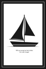 Sailing boat postcard, good voyage, a conceptual design of farewell blessings.   Vector illustration.
