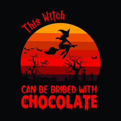 This witch can be bribed with chocolate - witch, retro, Halloween vector t shirt design