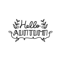 Hand lettering greeting typography hello autumn design