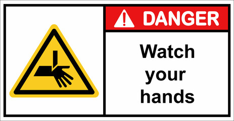 Be careful of sharp objects that cut your hand.Danger sign