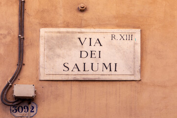 Obraz premium Street name via del salumi - engl: sausage street - painted at the wall in Rome