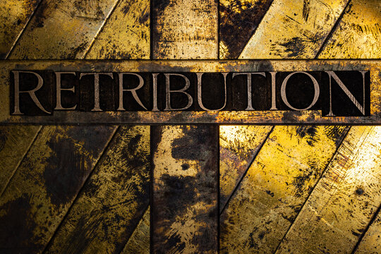 Retribution text on vintage textured silver grunge copper and gold background