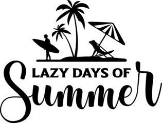 Lazy Days of Summer