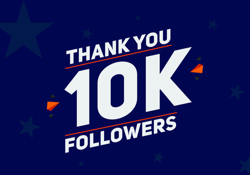 10K Followers" Images – Browse 1,594 Stock Photos, Vectors, and Video |  Adobe Stock