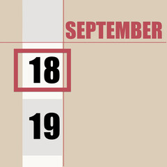 september 18. 18th day of month, calendar date.Beige background with white stripe and red square, with changing dates. Concept of day of year, time planner, autumn month.