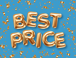 Phrase Best Price gold foil balloons on color background with confetti. Vector illustration