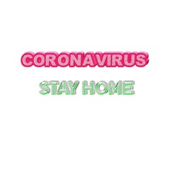 Letter stay home coronavirus colorful 3D abstract background white