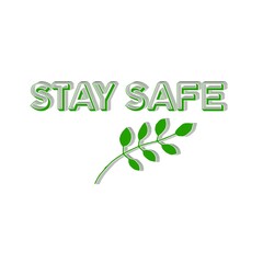 Letter stay safe colorful 3D abstract background white