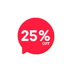 25 Percent Off, Discount Sign, Special offer price signs