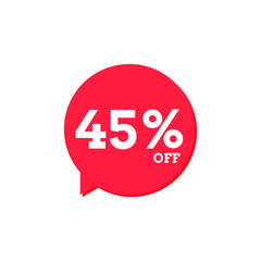 45 Percent Off, Discount Sign, Special offer price signs