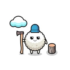 Character cartoon of rice ball as a woodcutter