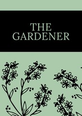 Composition of green gardening services text over green grass and flowers icons