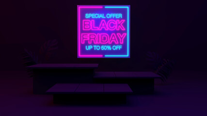 3d black friday Neon light glow podium.