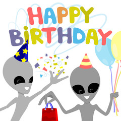 Happy birthday wish and funny extraterrestrial aliens on white background.