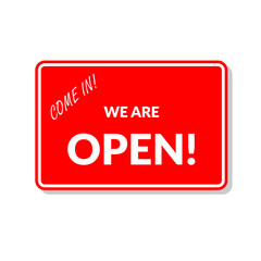 We are open sign on white background