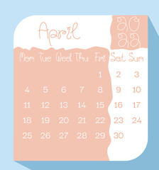 April 2022 calendar planner in pastel color with handwritten letters, week starts on Monday, template, mock up calendar leaf - Illustration. Vector graphic page