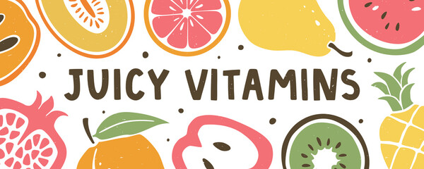 Vector fruit background. Header or banner with bright hand drawn illustrations and "Juicy vitamins" text. Healthy food, organic food, diet, vegetarianism, vitamins design