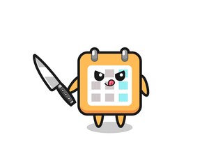 cute calendar mascot as a psychopath holding a knife