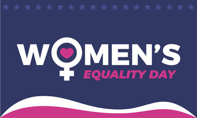Vector graphic illustration and text of women's equality day background. Suitable to place on promotion material on this event. - obrazy, fototapety, plakaty