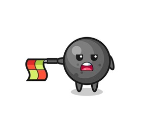 cannon ball character as line judge hold the flag straight horizontally