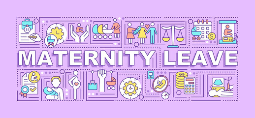 Maternity leave word concepts banner. Take care of child. Infographics with linear icons on purple background. Isolated creative typography. Vector outline color illustration with text