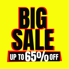 65 Percent Off, Big Sale Sign Banner or Poster. Special offer price signs