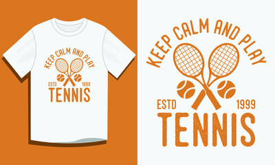 keep calm and play tennis t-shirt design, Tennis t-shirt design, Vintage tennis t-shirt design, Typography tennis t-shirt design, Retro tennis t-shirt design - obrazy, fototapety, plakaty