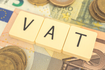 European VAT taxes return and income, VAT word or text and euro money banknotes background....