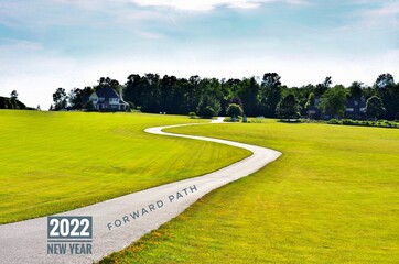 Obraz premium New Year 2022. Future vision concept. Life as a twisted road, we always celebrate the beginning of each new year. 2022 will be a fresh and successful start.