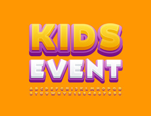 Vector creative Poster Kids Event. Bright Funny Font. Trendy Alphabet Letters and Numbers