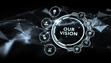 Business, Technology, Internet and network concept. virtual screen of the future and sees the inscription: Our vision © photon_photo