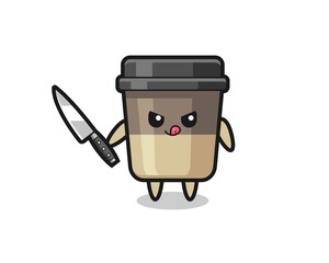 cute coffee cup mascot as a psychopath holding a knife