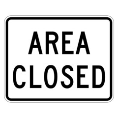 Area closed black writing on rectangular road sign - USA American street sign editable vector illustration isolated on white