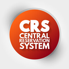 CRS - Central Reservation System acronym, technology concept background