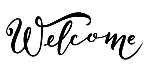 Welcome - calligraphic inscription with smooth lines. Brush lettering calligraphy hand drawn banner